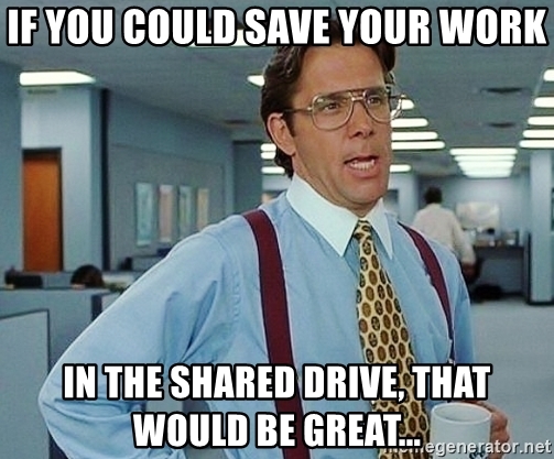 shared drive meme