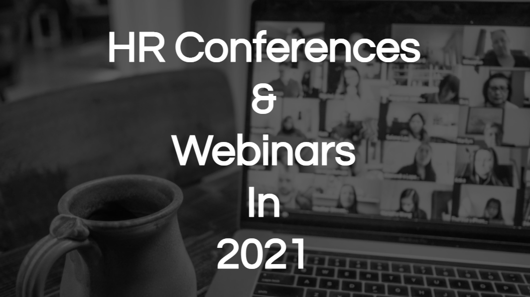 49 HR Conferences & Webinars in 2021 | Ongig Blog