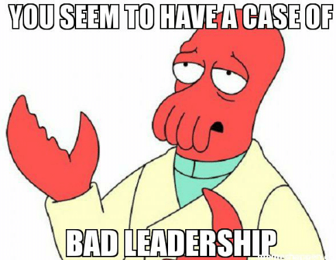 poor leadership meme