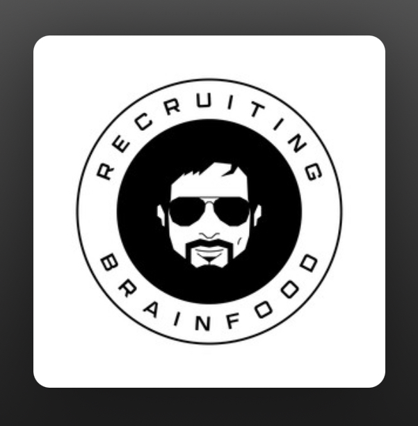Recruiting Brainfood Recruiting Podcast
