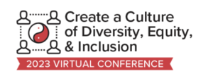 Create a Culture of Diversity, Equity, & Inclusion