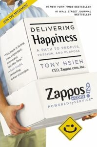 Delivering Happiness - Workplace Culture Book