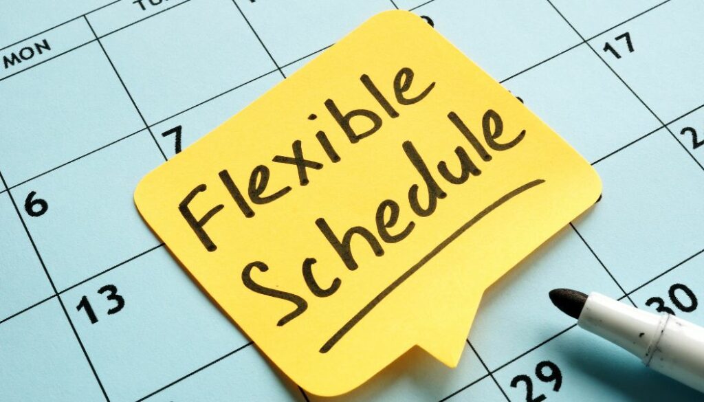 flexible scheduling