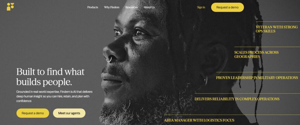 Close-up grayscale portrait of a man in a hero banner with the headline “Built to find what builds people” and yellow CTAs: “Request a demo” and “Meet our agents.”