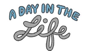 a day in the life job description