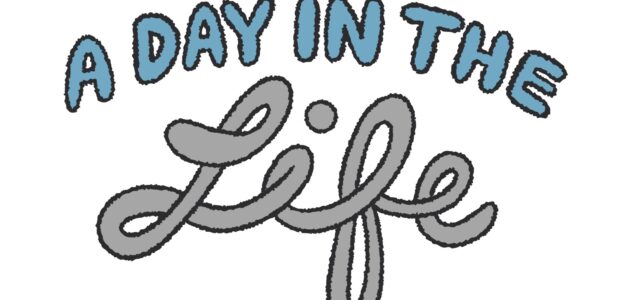 a day in the life job description